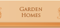 Garden Homes